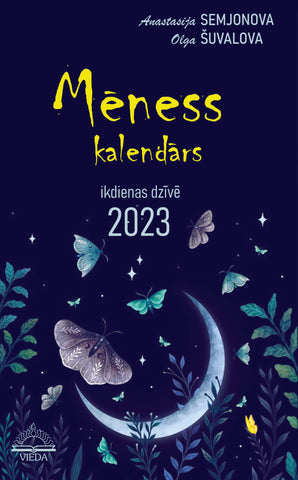 MĒNESS KALENDĀRS IKDIENAS DZĪVĒ, 2023
